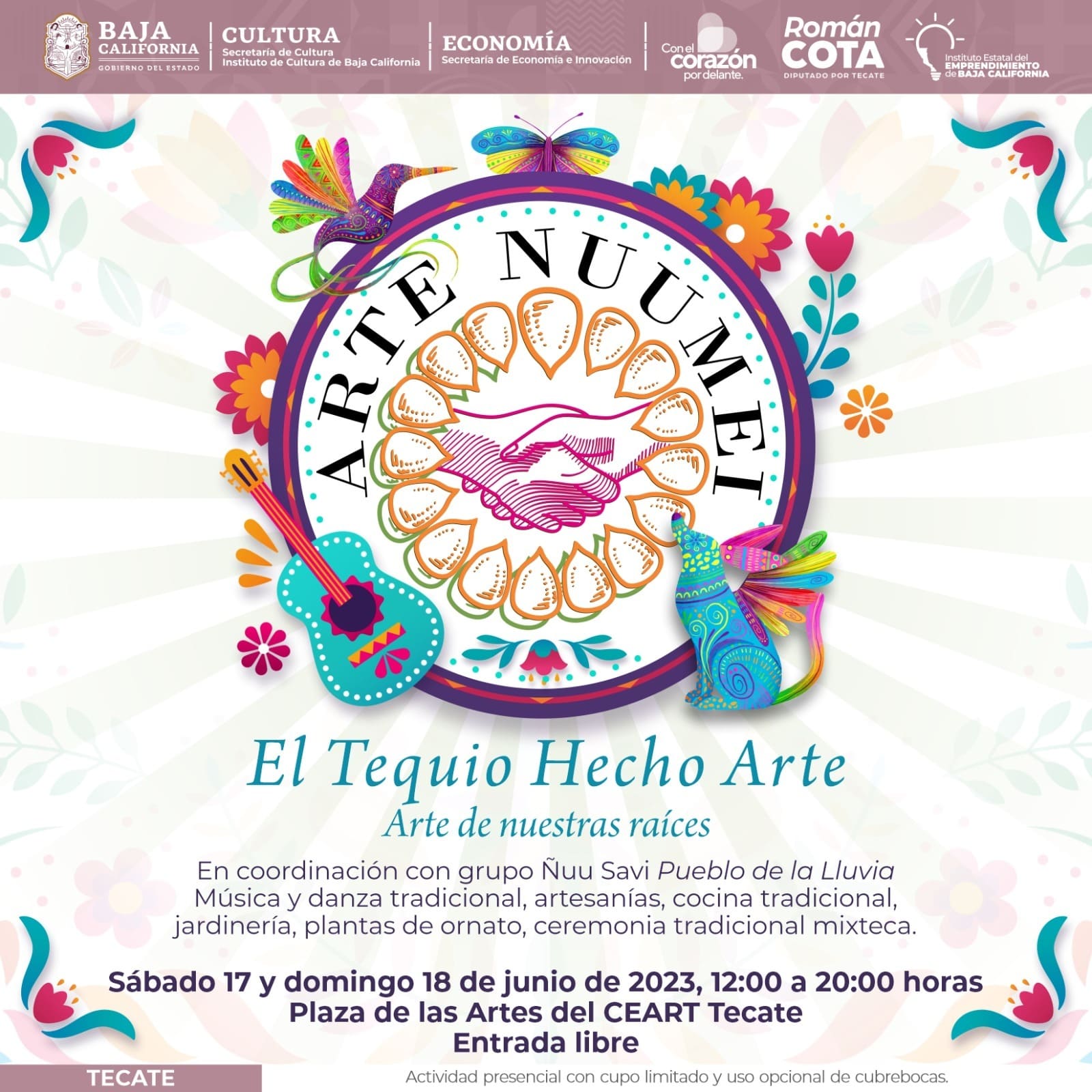 INVITA CEART TECATE A DISFRUTAR DE LA CULTURA MIXTECA EN EL FESTIVAL “ARTE NUUMEI. EL TEQUIO HECHO ARTE”
