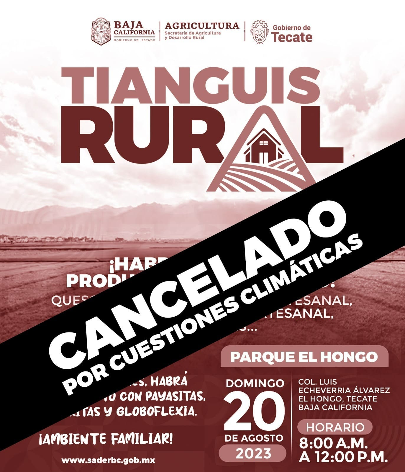 POSPONE SADER BC TIANGUIS RURAL EN EL HONGO POR CONDICIONES CLIMÁTICAS