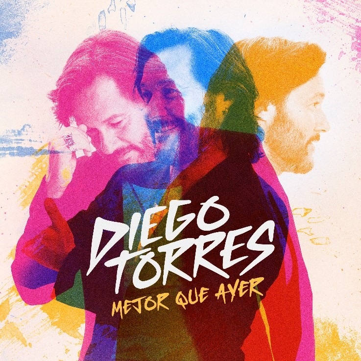 DIEGO TORRES presenta su nuevo álbum MEJOR QUE AYER